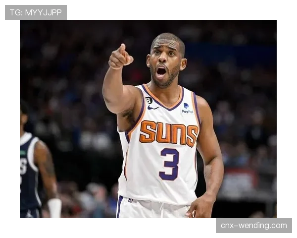 消息称太阳队正评估保罗伤病恢复情况 控卫位置面临考验